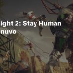 Dying Light 2
Из Dying Light 2: Stay Human убрали Denuvo, добавили поддержку DLSS 3 и кроссгена